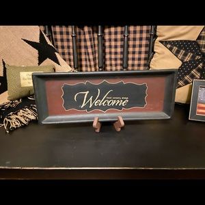 Primitive welcome place